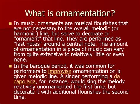 What is ornamentation in music, and how does it dance with the shadows of silence?